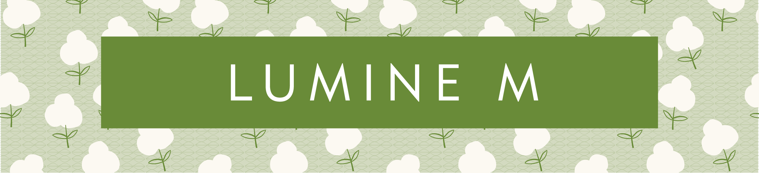 LUMINE M